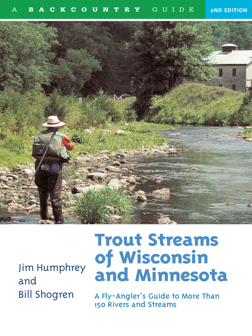 Title details for Trout Streams of Wisconsin and Minnesota by Jim Humphrey - Wait list